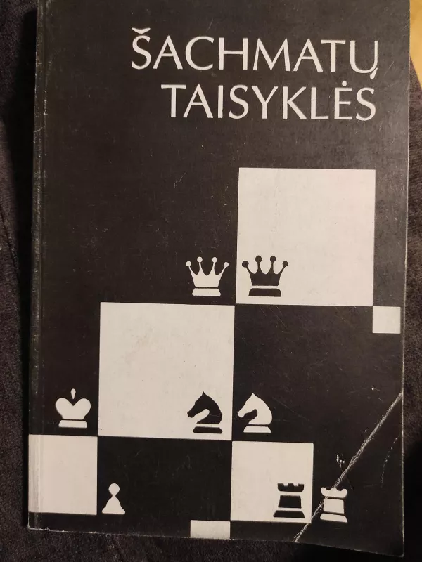 Šachmatų taisyklės - Autorių Kolektyvas, knyga