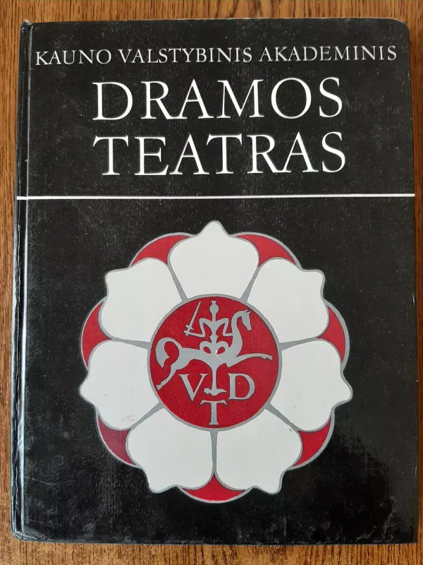Kauno valstybinis akademinis dramos teatras, 1920-1990 - V. Savičiūnaitė, knyga 3