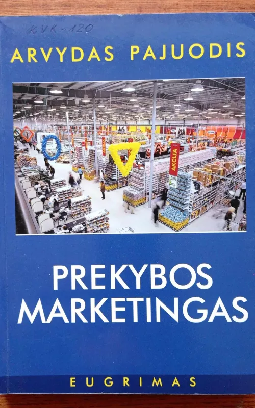 Prekybos marketingas - Arvydas Pajuodis, knyga