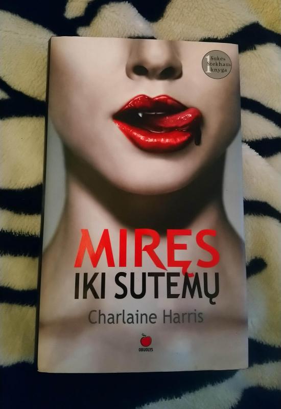 Miręs iki sutemų - Charlaine Harris, knyga 3