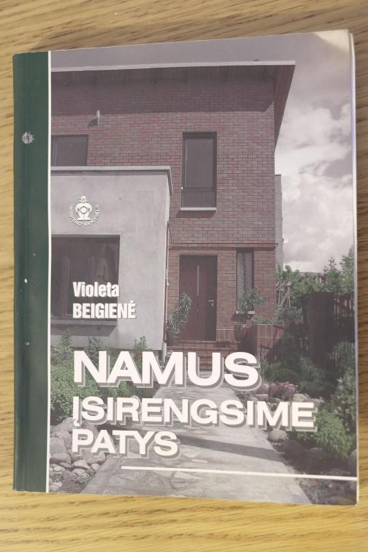 Namus įsirengsime patys - Violeta Beigienė, knyga 3