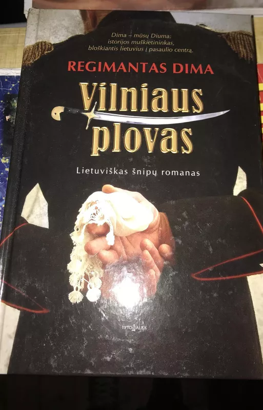 Vilniaus plovas - Regimantas Dima, knyga