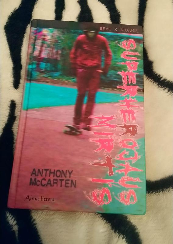 Superherojaus mirtis - Anthony McCarten, knyga 3