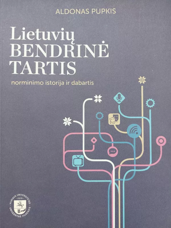 Lietuvių kalbos bendrinė tartis - Antanas Pakerys, knyga