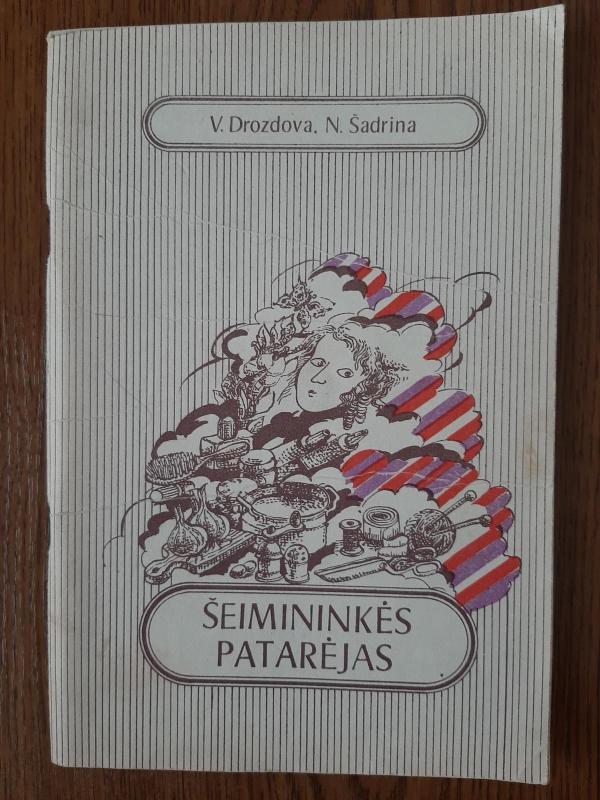 Šeimininkės patarėjas - V. Drozdova, N.  Šadrina, knyga 3