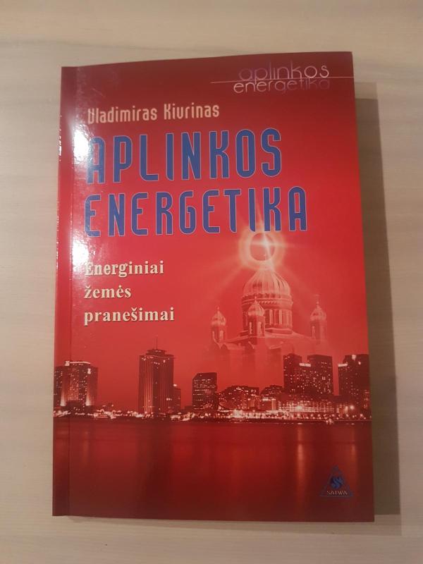 Aplinkos energetika - Vladimiras Kiurinas, knyga 2
