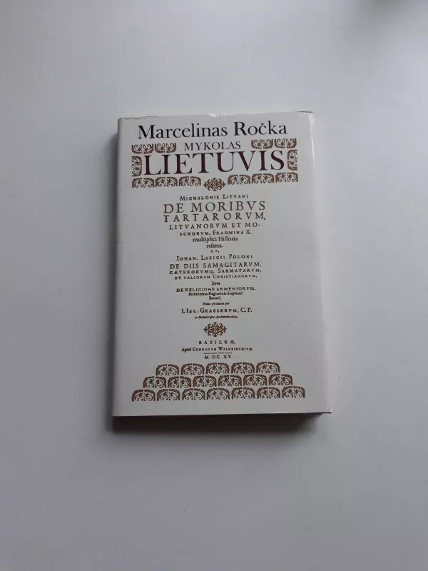 Mykolas Lietuvis - Marcelinas Ročka, knyga