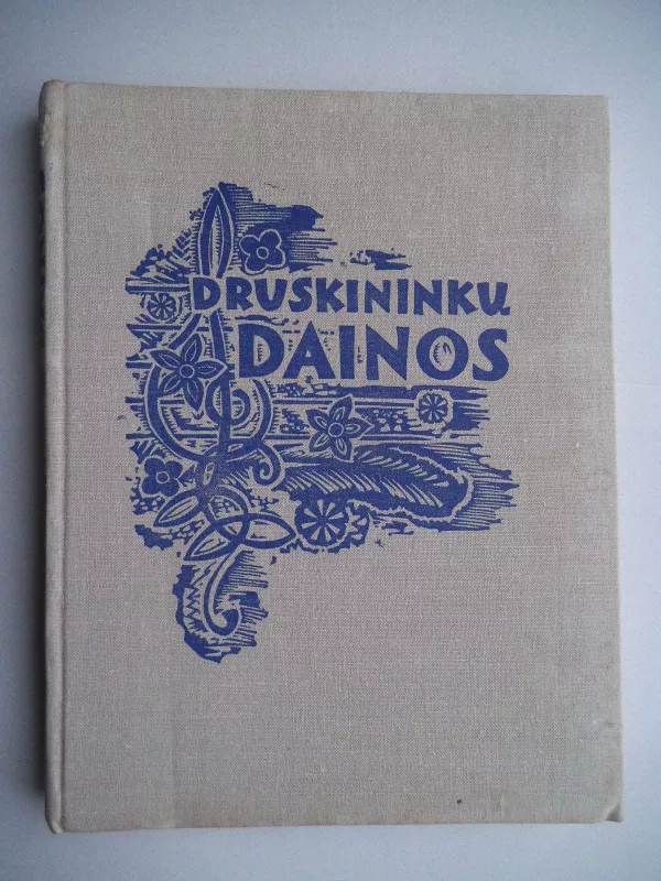 Druskininkų dainos - Juozas Balčikonis, knyga 3