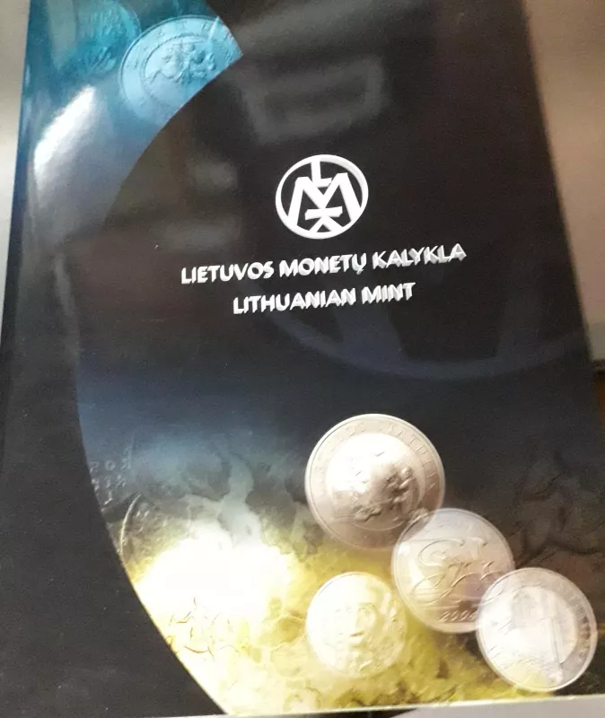 Lietuvos monetų kalykla (Lithuanian mint) - Autorių Kolektyvas, knyga 4