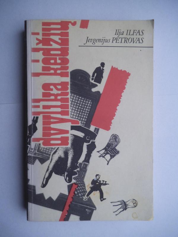 Dvylika kėdžių - Ilja Ilfas, Jevgenijus  Petrovas, knyga 3