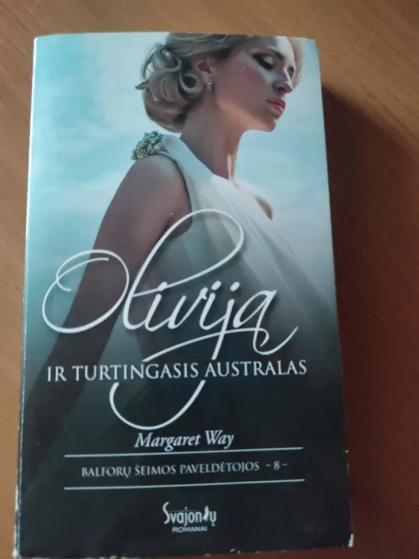Olivija ir turtingasis australas - 8 - - Margaret Way, knyga