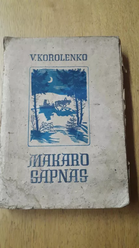 Makaro sapnas - V. Korolenko, knyga 3