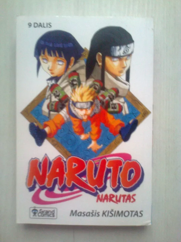 Naruto Narutas 9. Netikėta posūkis - Masašis Kišimotas, knyga