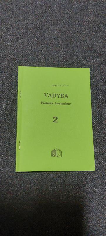 Vadyba 2 - R. Bagdzevičienė, V. Černius, G. Čiuprinienė, L. Jakimavičienė ir kt., knyga 2