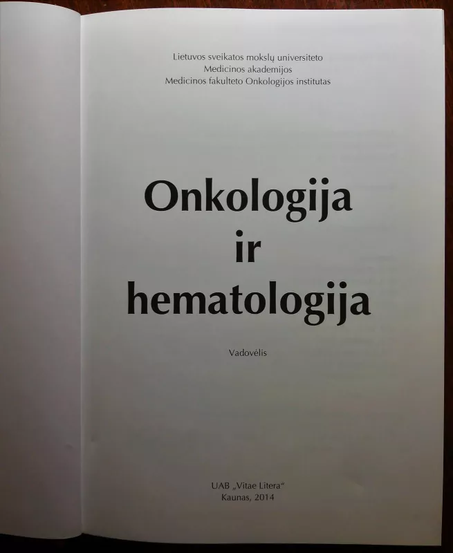 Onkologija ir hematologija - E. Juozaitytė, knyga