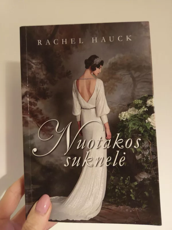 Nuotakos suknelė - Hauck Rachel, knyga 3