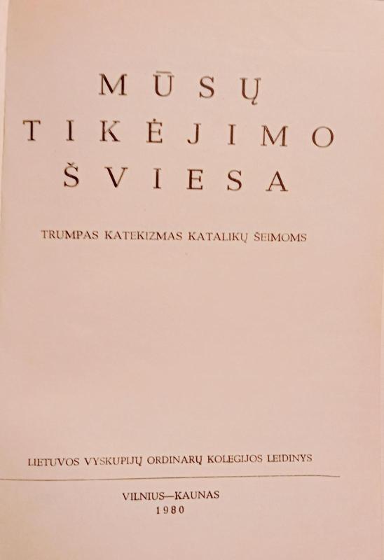 Mūsų tikėjimo šviesa - Autorių Kolektyvas, knyga 3
