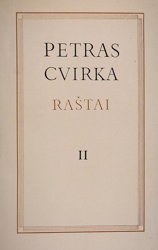 Raštai II tomas.  FRANK KRUK - Petras Cvirka, knyga 2