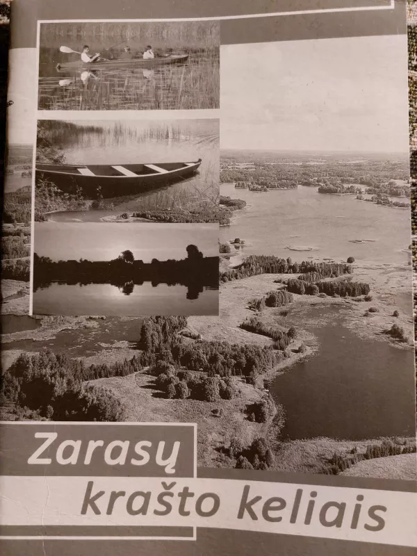 Zarasų krašto keliais - Autorių Kolektyvas, knyga