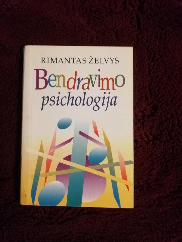 Bendravimo psichologija - Rimantas Želvys, knyga 3