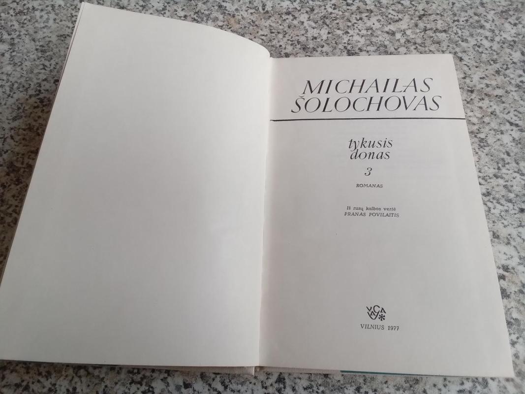 Tykusis Donas (III tomas) - Michailas Šolochovas, knyga