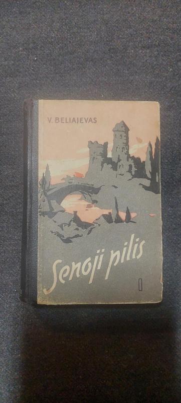Senoji pilis ( I dalis) - V. Beliajevas, knyga 2
