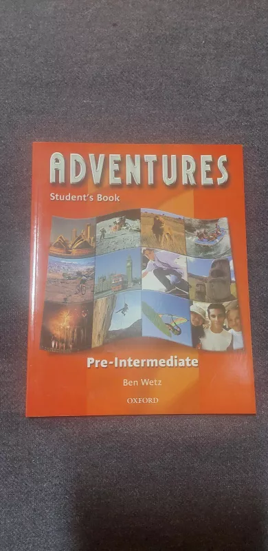 Adventures: Pre-Intermediate. Student's Book - Ben Wetz, knyga