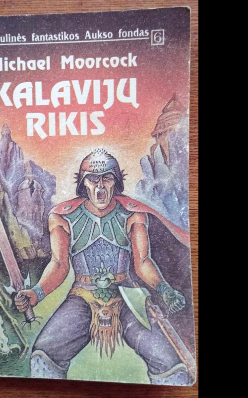 Kalavijų rikis - Michael Moorcock, knyga 2