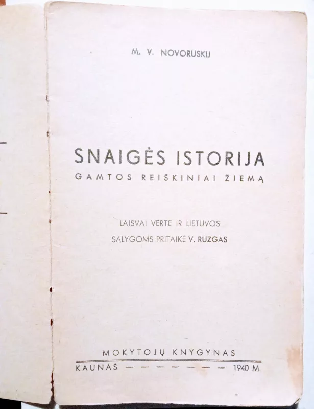 Snaigės istorija - M. V. Novoruskij, knyga 6