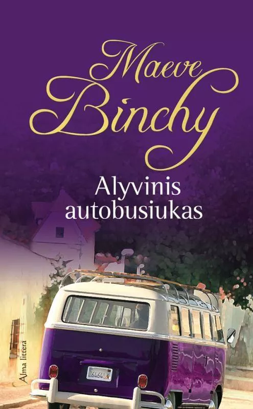 Alyvinis autousiukas - Maeve Binchy, knyga