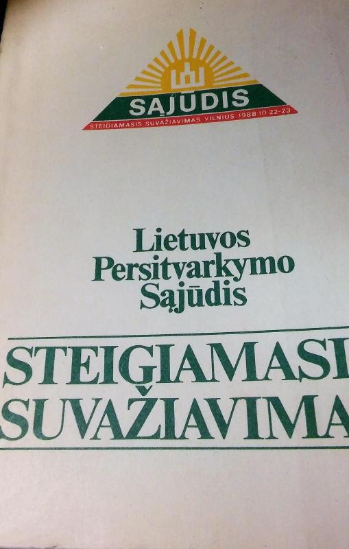 Steigiamasis suvažiavimas - Autorių Kolektyvas, knyga 3