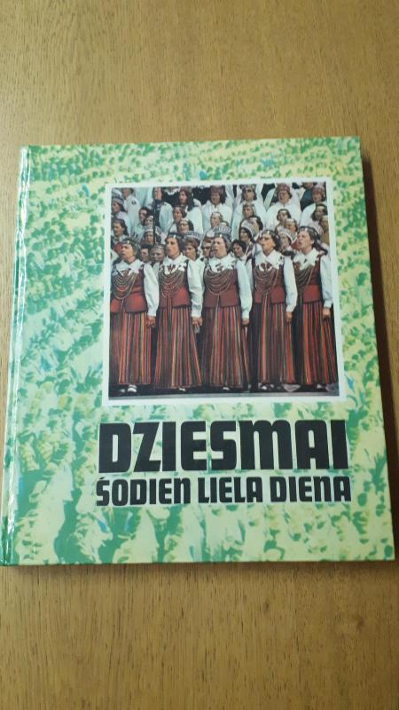DZIESMAI ŠODIEN LIELA DIENA - VALTERS EZERINŠ, knyga 5