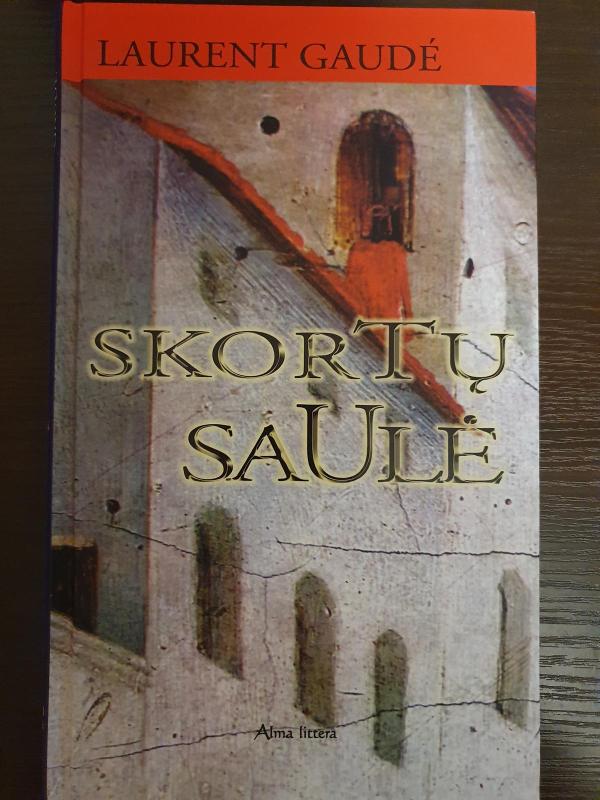 Skortų saulė - Laurent Gaude, knyga 2