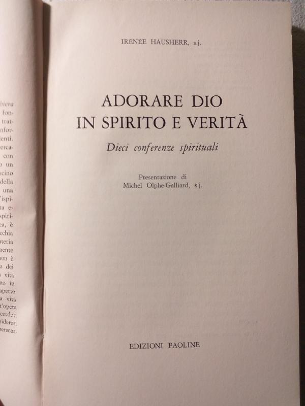 Adorare Dio in spirito e verita - Irenee Hausherr, knyga 3