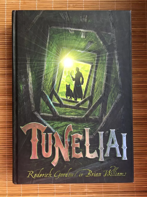 Tuneliai - Autorių Kolektyvas, knyga
