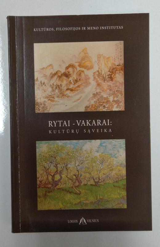 RYTAI - VAKARAI: KULTŪRŲ SĄVEIKA - Autorių Kolektyvas, knyga 3