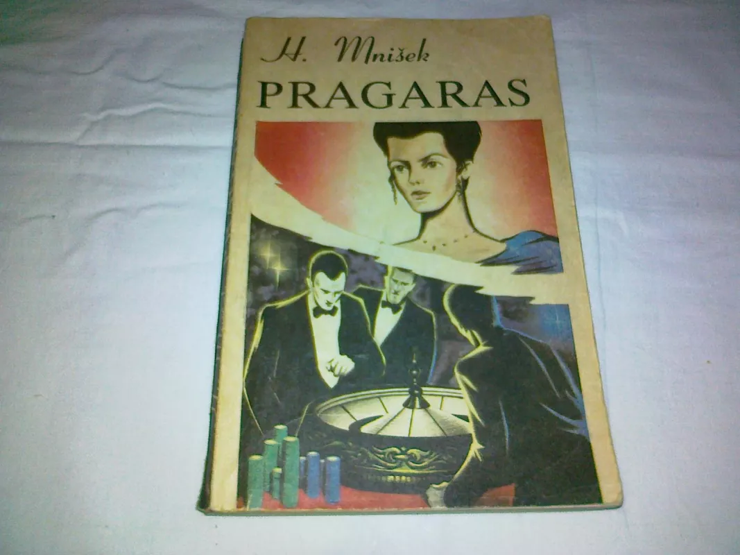 Pragaras - Helena Mnišek, knyga 5
