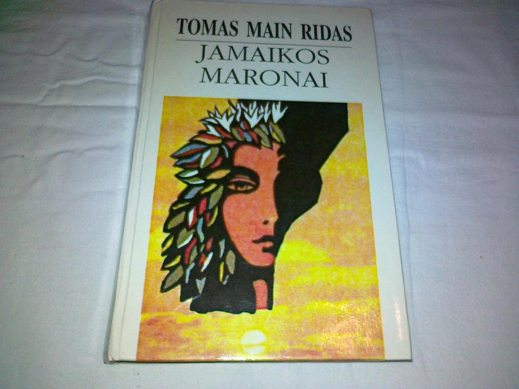 Jamaikos maronai - Tomas Main Ridas, knyga 3