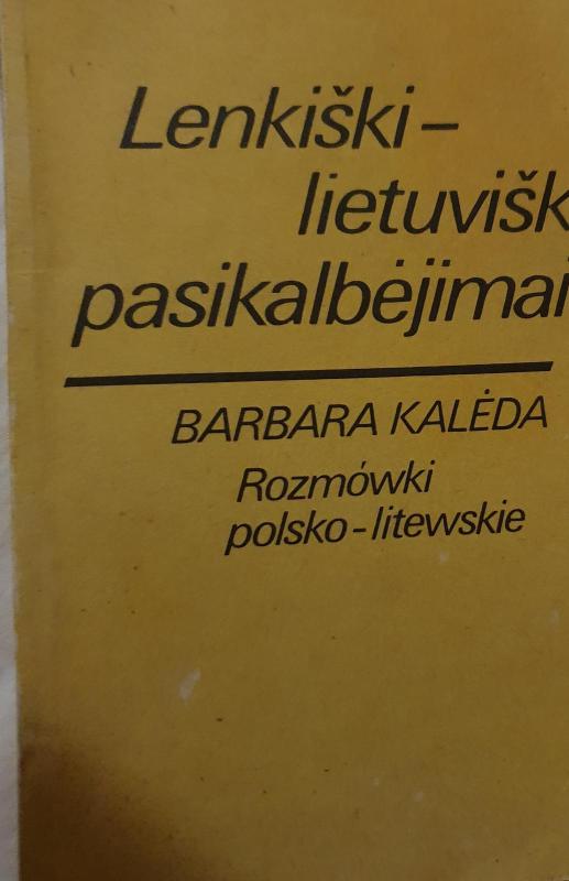Lenkiški-lietuviški pasikalbėjimai - Barbara Kalėda, knyga 2