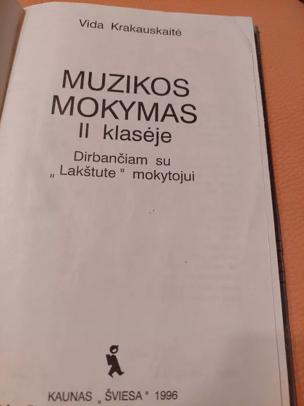 Muzikos mokymas II klasėje - Vida Krakauskaitė, knyga 4