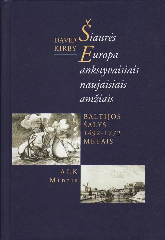 Šiaurės Europa ankstyvaisiais naujaisiais amžiais - David Kirby, knyga