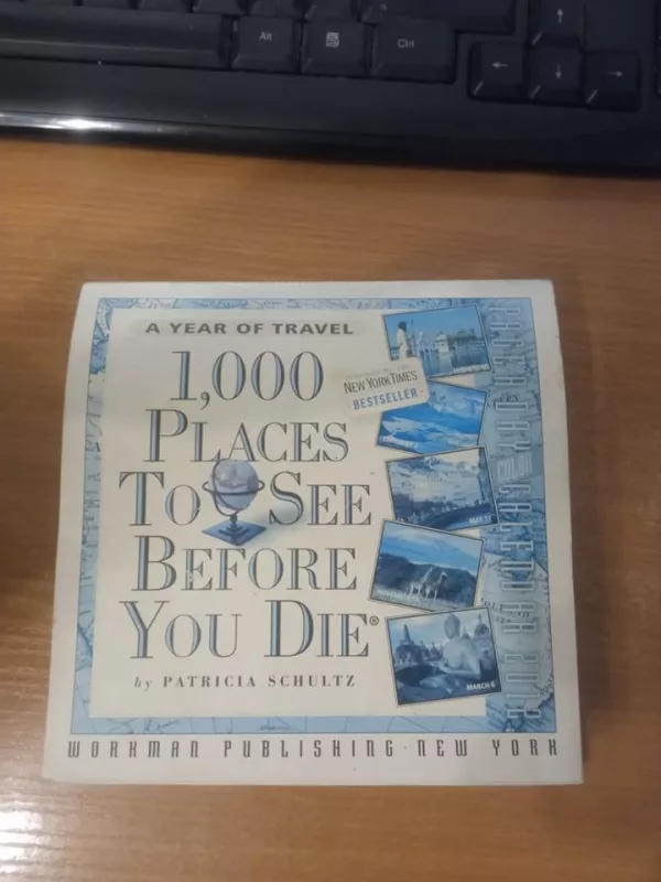 1000 places to see before you die. A traveler's life list - Autorių Kolektyvas, knyga 5