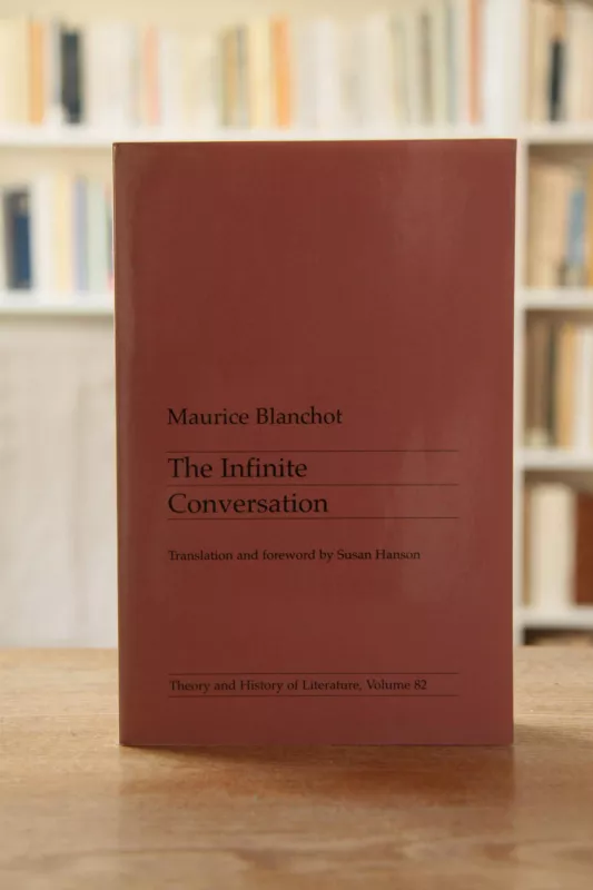 Infinite Conversation - Maurice Blanchot, knyga 3