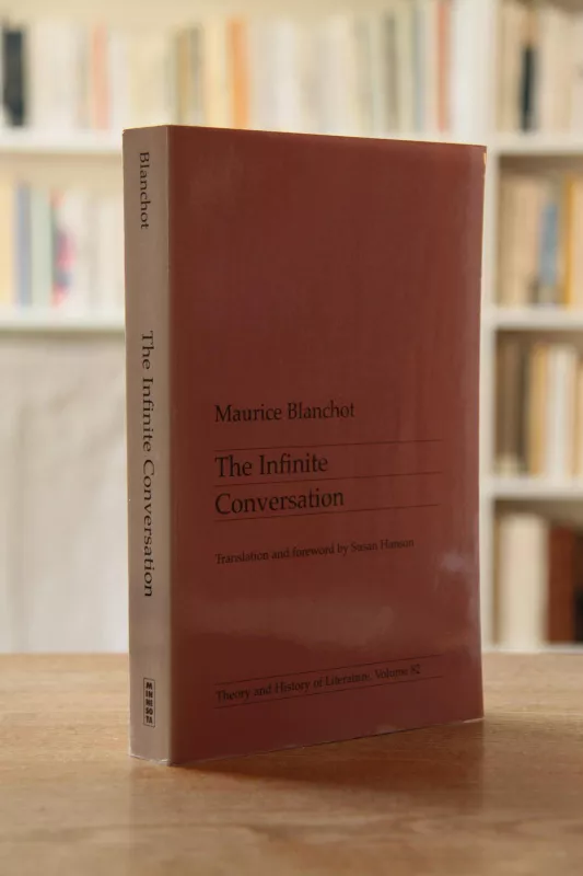 Infinite Conversation - Maurice Blanchot, knyga 2