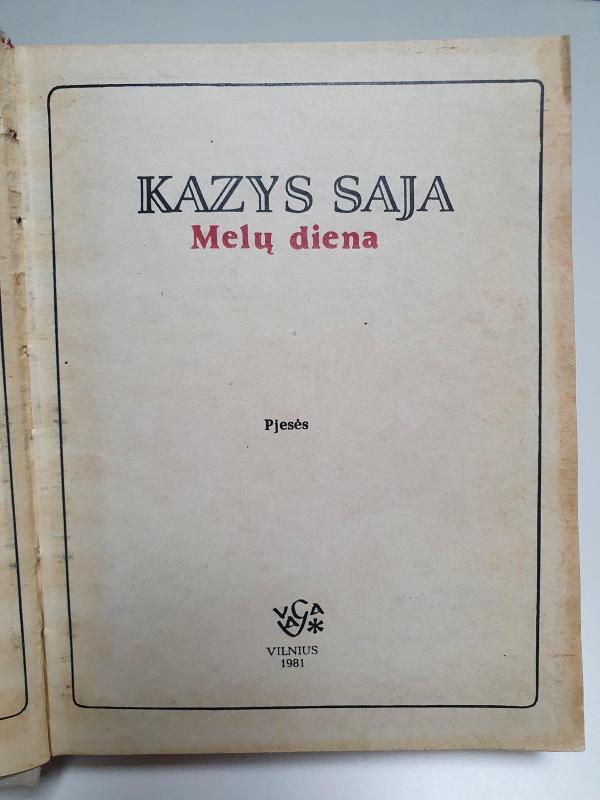 Melų diena - Kazys Saja, knyga 2