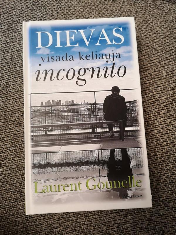 Dievas visada keliauja incognito - Laurent Gounelle, knyga 3