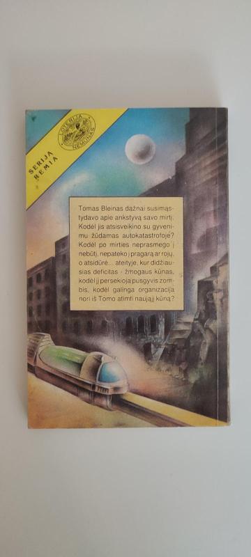 Korporacija „Nemirtingumas“ - Robert Sheckley, knyga 2