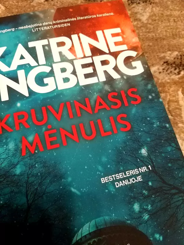 Kruvinasis mėnulis - Katrine Engberg, knyga 5