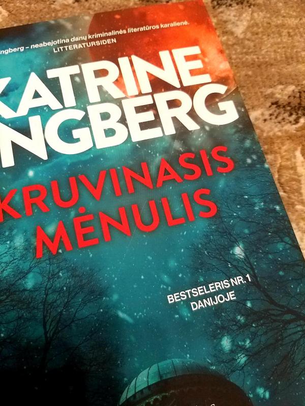 Kruvinasis mėnulis - Katrine Engberg, knyga 5