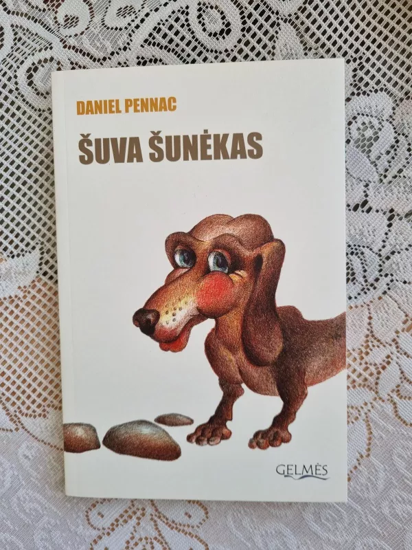 Šuva šunėkas - Daniel Pennac, knyga 3